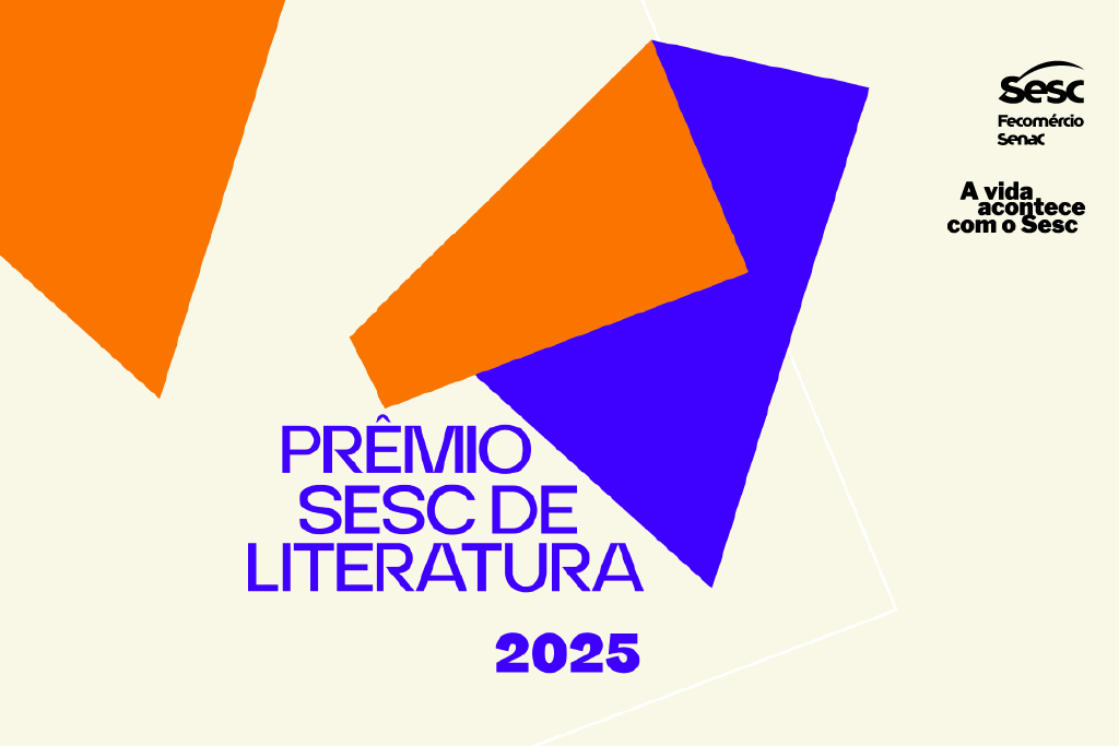 Inscrições abertas para o Prêmio Sesc de Literatura 2025