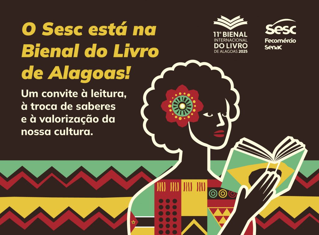 Sesc amplia diálogo cultural na Bienal do Livro de Alagoas