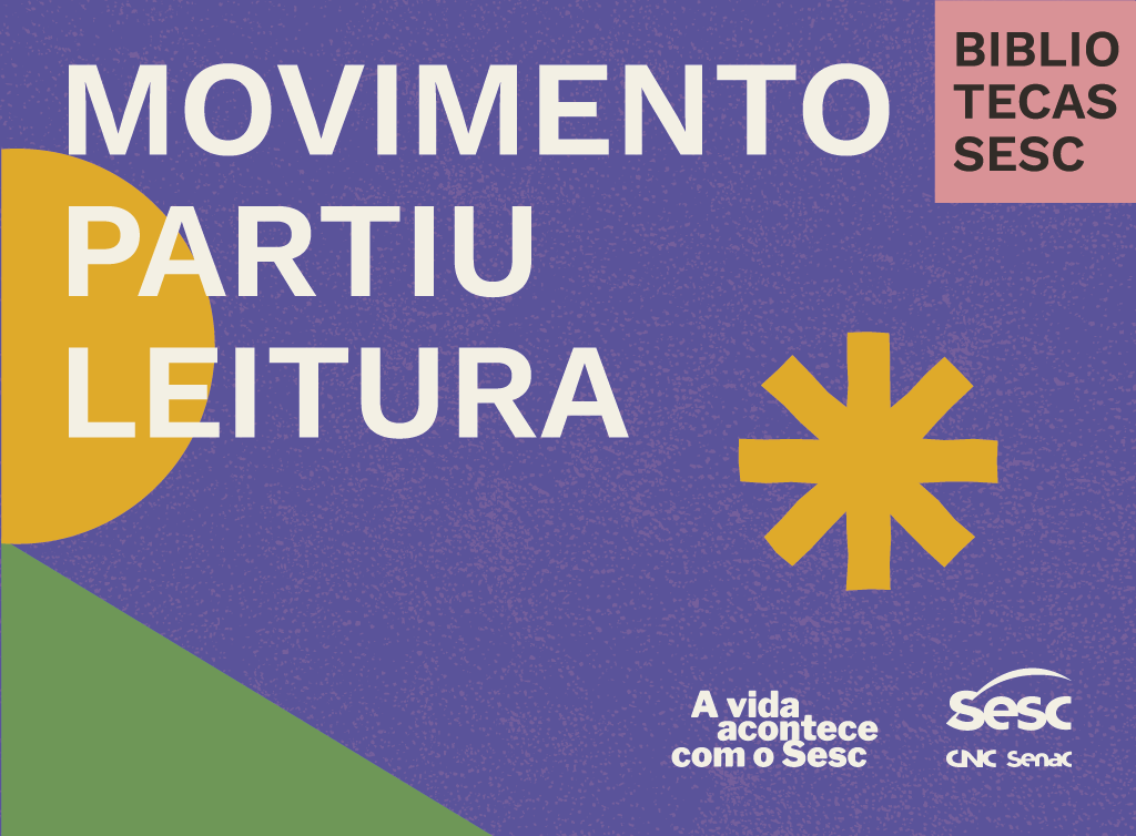 Movimento Partiu Leitura: Sesc convida a espalhar livros pela cidade e despertar o prazer da leitura